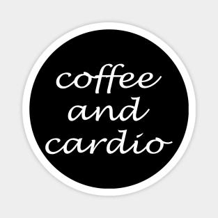 Coffee and Cardio Magnet